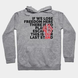 This is our last stand Hoodie